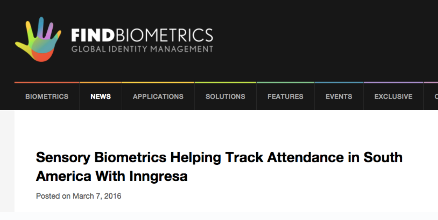 La prestigiosa revista FindBiometrics referencia Inngresa Mobile, como una solución para la gestión de asistencia laboral en Sudamérica